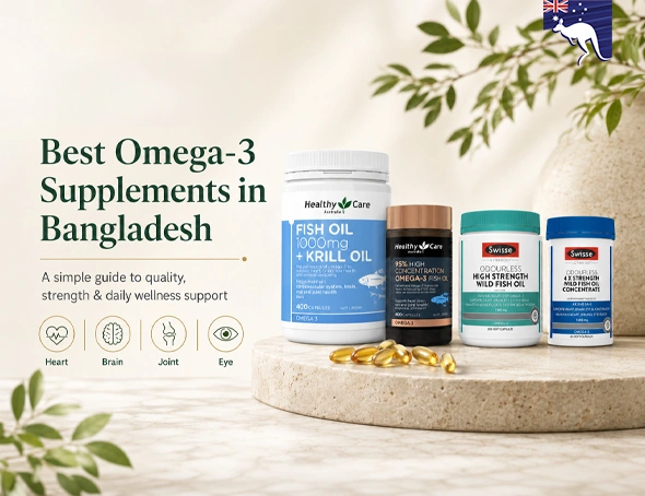 Best Omega-3 Supplements in Bangladesh (Guide 2026 )