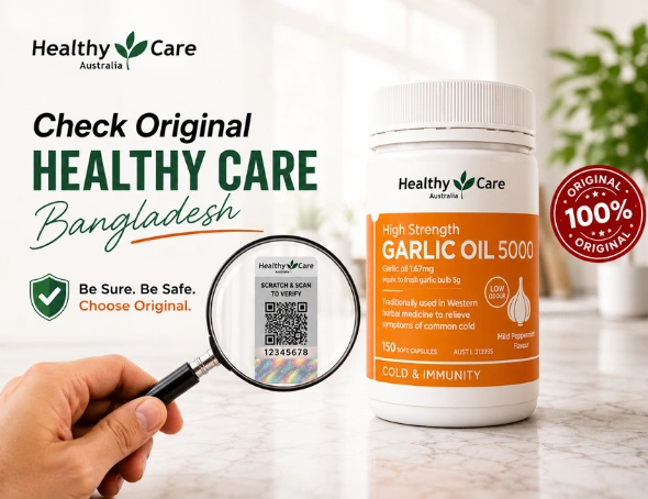 How to Check Original Healthy Care in Bangladesh: Packaging, Batch & Seller Checklist